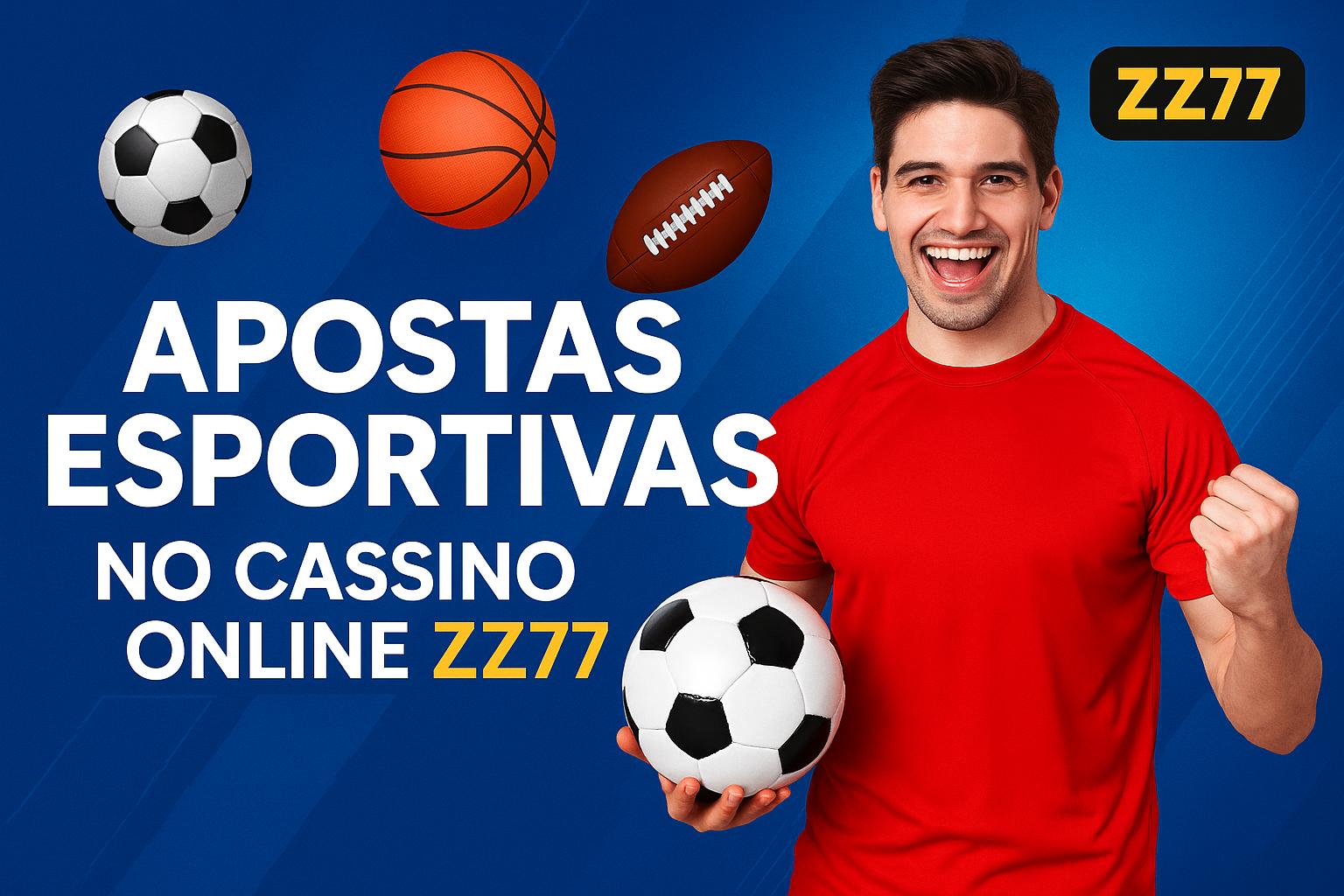 Aposte em apostas esportivas no cassino online ZZ77